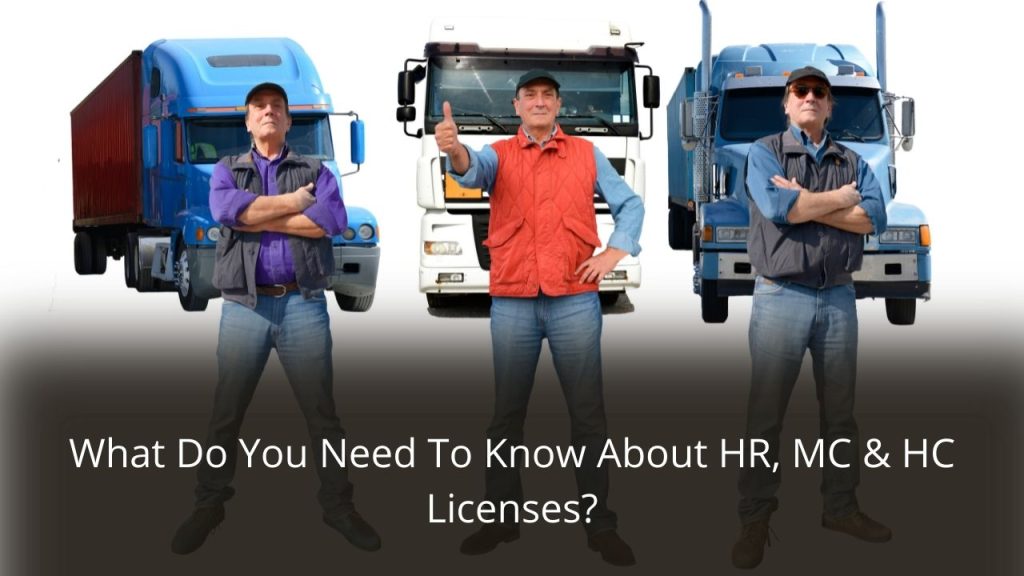 image represents What Do You Need To Know About HR, MC & HC Licenses
