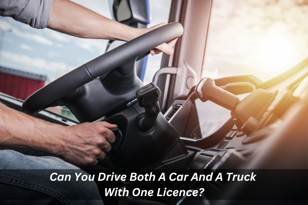 Image presents Can You Drive Both A Car And A Truck With One Licence